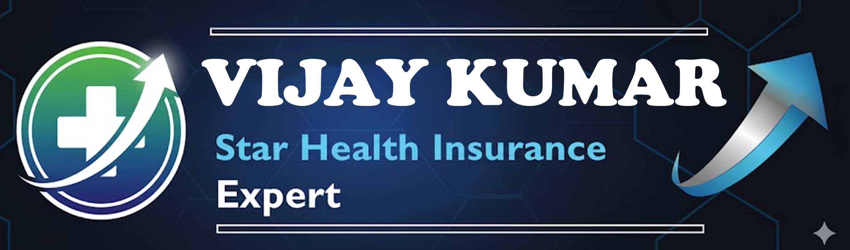 Vijay Kumar – Your Star Health Partner for Secure Living